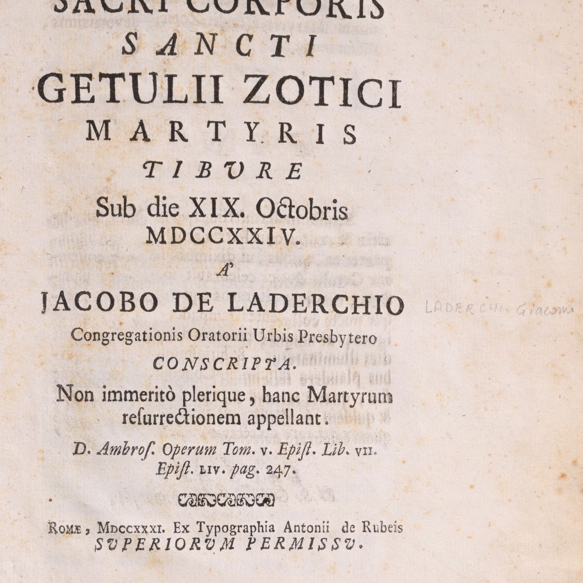Giacomo Laderchi - Inventio sacri corporis sancti Getulii Zotici Martyris, 1731