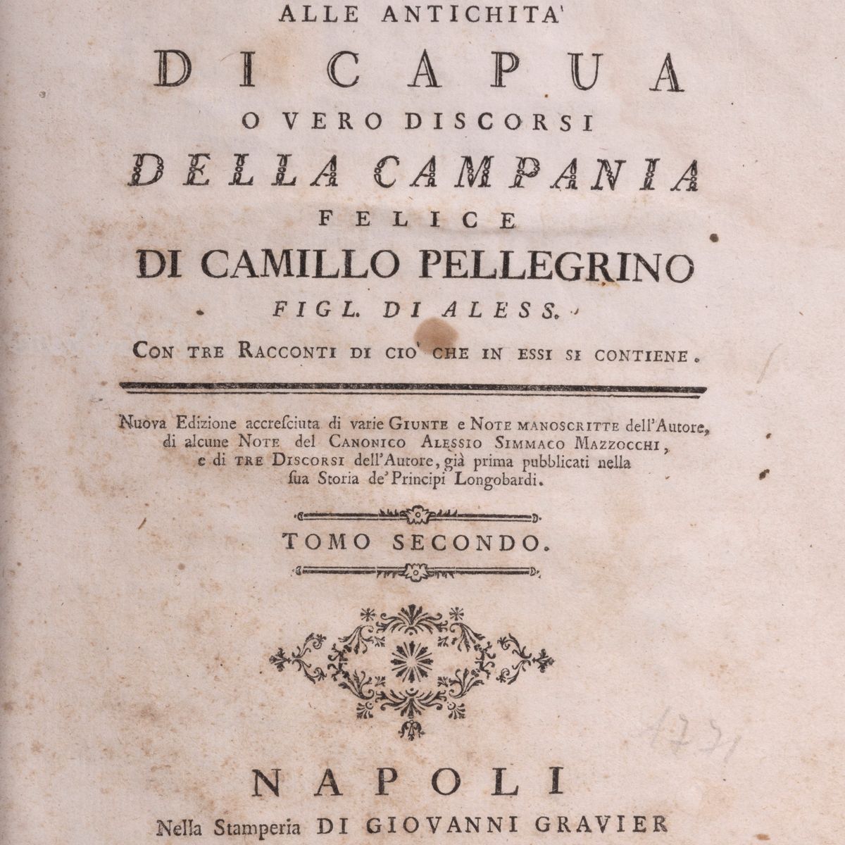 Camillo Pellegrino - Apparato alle antichità di Capua o vero discorsi della Campagna Felice, 1771
