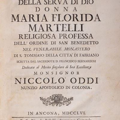 Vita della serva di Dio Donna Maria Florida Martelli: religione professa dell'Ordine di San Bened...
