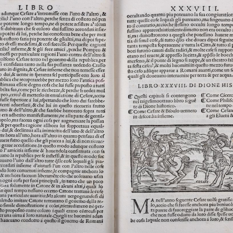 Dione Cassio - Dione Historico delle Guerre & Fatti de Romani, Prima edizione in volgare del 1533