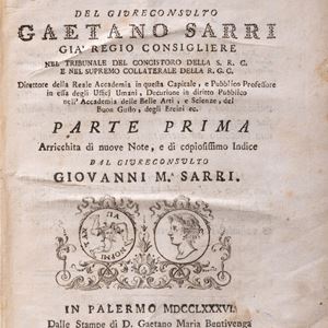 Gaetano Sarri - Gius pubblico-sicolo. Parte prima arricchita di nuove note e di copiosissimo indice dal giureconsulto Giovanni M. Sarri.