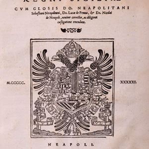 Sebastiani  Neapolitani - Capitula Regni Siciliae cum glossis Do. Neapolitani