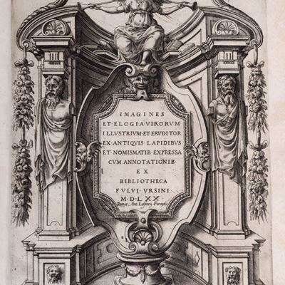 Imagines et elogia virorum illustrium et eruditor ex antiquis lapidibus et nomismabitus, 1570