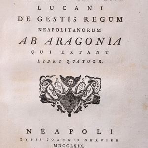 De Rebus Gestis Regum Neapolitanorum ab Aragonia qui extant.