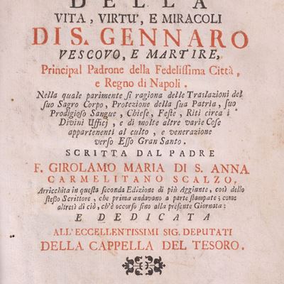 Istoria della vita, virtù e miracoli di San Gennaro Vescovo e Martire