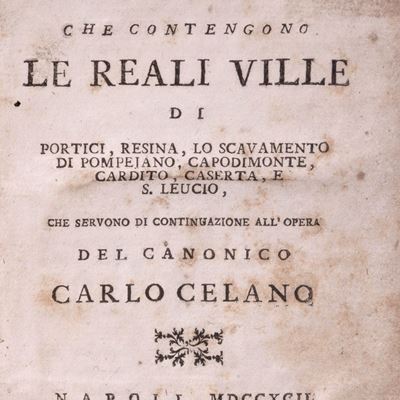 Notizie del bello, dell'antico e del curioso che contengono le Regali Ville di Portici, 1792