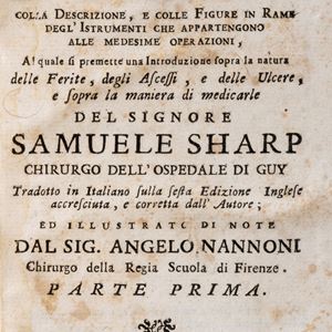 Samuel Sharp - Trattato delle operazioni di chirurgia colla descrizione e colle figure in rame degli instrumenti che appartengono alle medesime operazioni.