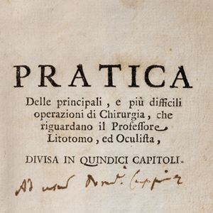 Girolamo Marini - Practice of the main and most difficult operations of Surgery concerning the Professor Litotomo and Ophthalmologist