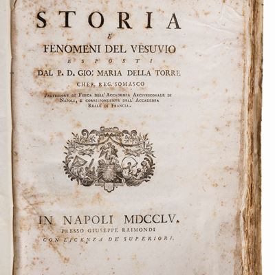 Storia e fenomeni del Vesuvio - Edizione originale, 1755