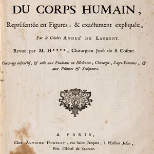 André  Du Laurent - L'anatomie universelle de toutes les parties du corps humain
