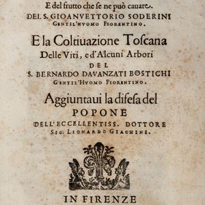 Giovanni Vittorio Soderini  - Davanzati, Trattato della coltiuazione delle viti e del frutto che se ne può cauare