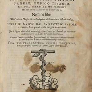 Pietro Andrea Mattioli - The discourses [...] in the six books of Pedacio Dioscorides Anazarbeo Della materia medica
