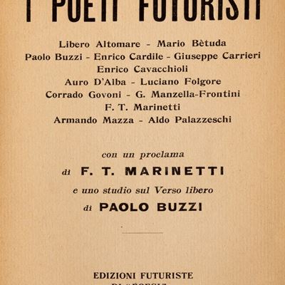 I poeti futuristi con proclama e studio sul Verso libero