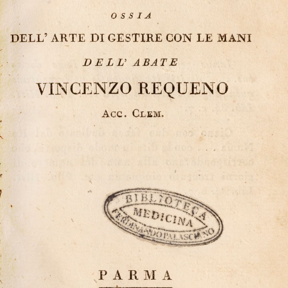 Requeno y Vives, Vicente - Scoperta della Chironomia ossia dell'arte di ...