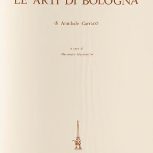 Annibale Carracci - Le Arti di Bologna