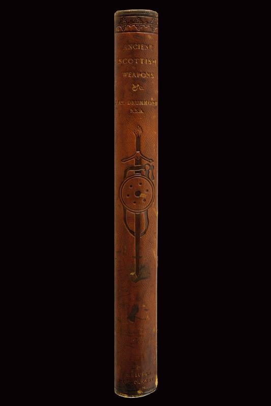 Drummond, James e Anderson, Joseph, ANCIENT SCOTTISH WEAPONS, Edimburgo e Londra, 1881, illustraz...