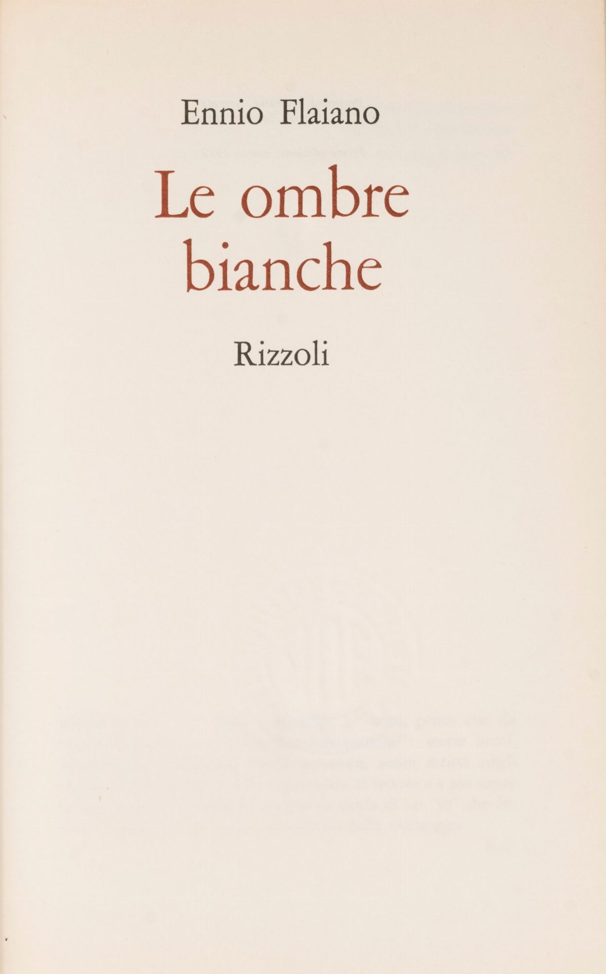 Flaiano, Ennio - Le Ombre Bianche