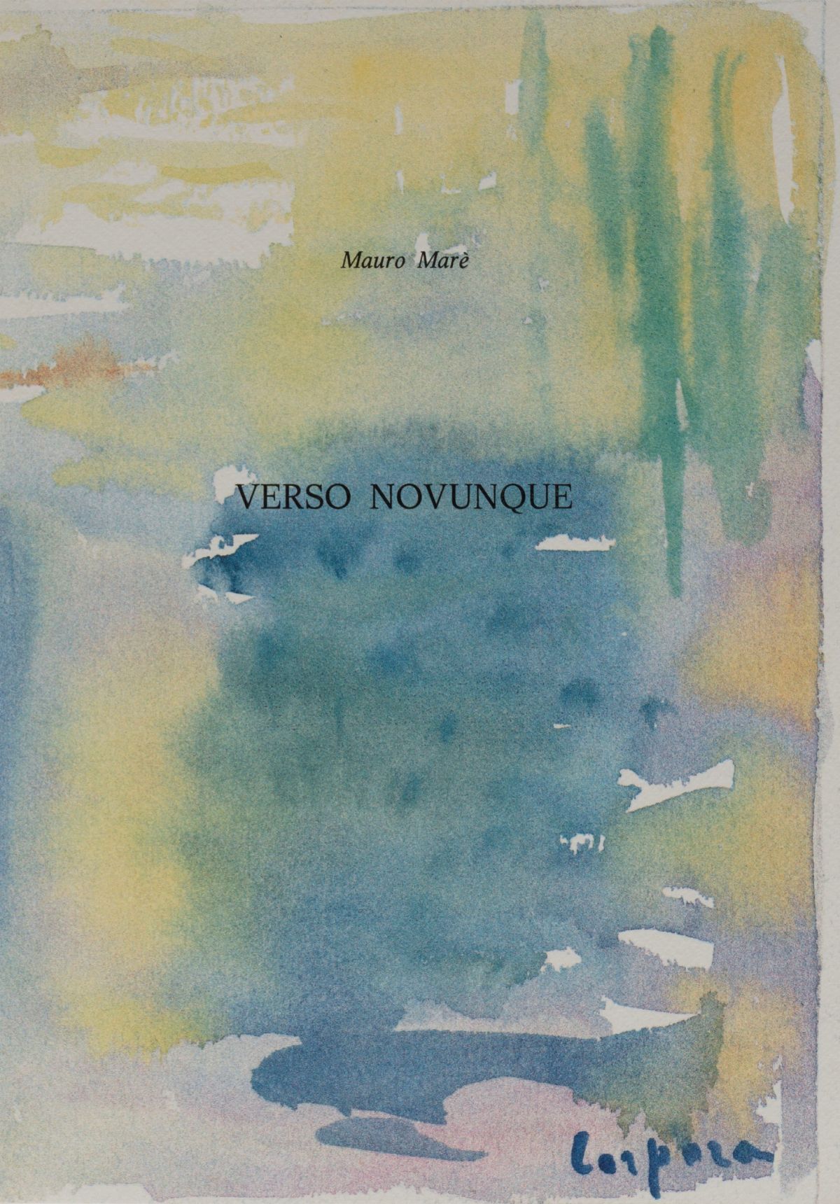 Antonio Corpora - Verso Novunque