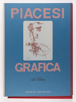 Piacesi Grafica (Alla mia Lilly; Rose novembrine; Rose; Casolare marchigiano; Violenza; Venerdì; Mangiatore di aringhe; Contadino della valle del Metano; Penombra; Pittore e modella)