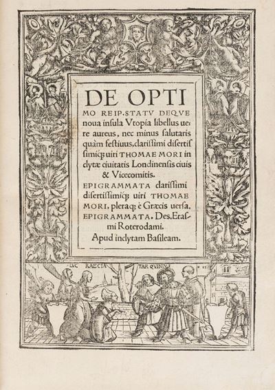 De Optimo Rei Publicae Statu Deque Nova Insula Utopia. [unito Con] More & Erasmus: Epigrammata