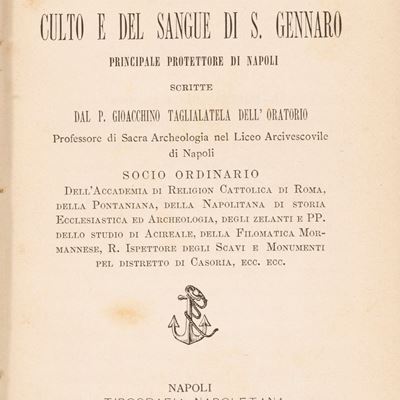 Memorie storico-critiche del culto e sangue di S. Gennaro, 1893