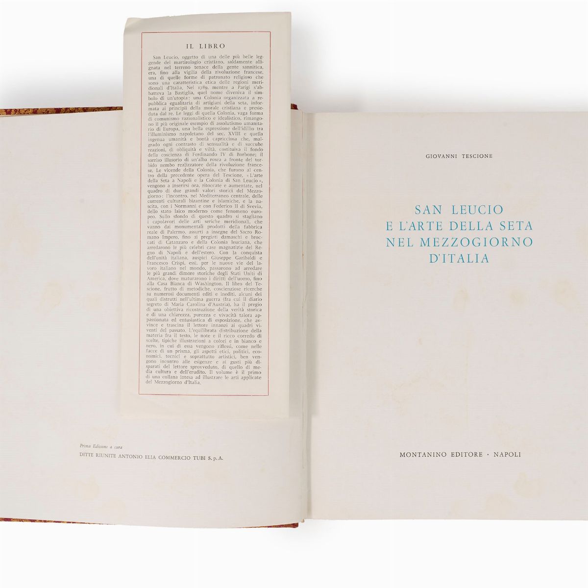 Giovanni Tescione - San Leucio e l'arte della seta nel mezzogiorno d'Italia, 1961