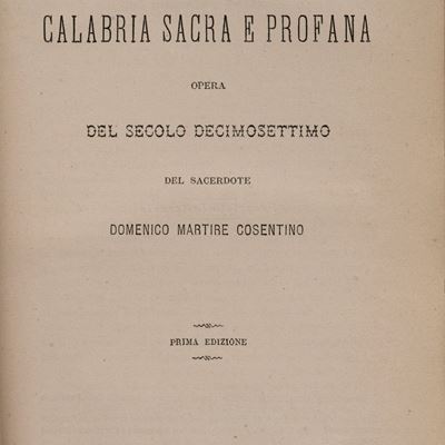La Calabria sacra e profana, Prima edizione a stampa del XVII secolo