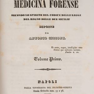 Forensic medicine issues according to the spirit of the Code of Laws of the Kingdom of the Two Sicilies.