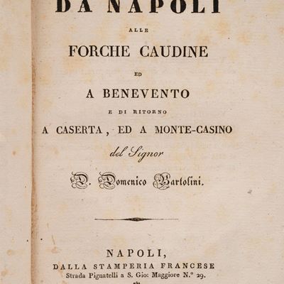 Viaggio da Napoli alle Forche Caudine e a Benevento. Edizione originale del 1827