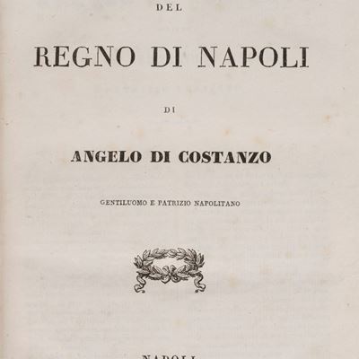 Esame della Storia del Reame di Napoli dal 1794 al 1825; Storia del Regno di Napoli, Seconda ediz...