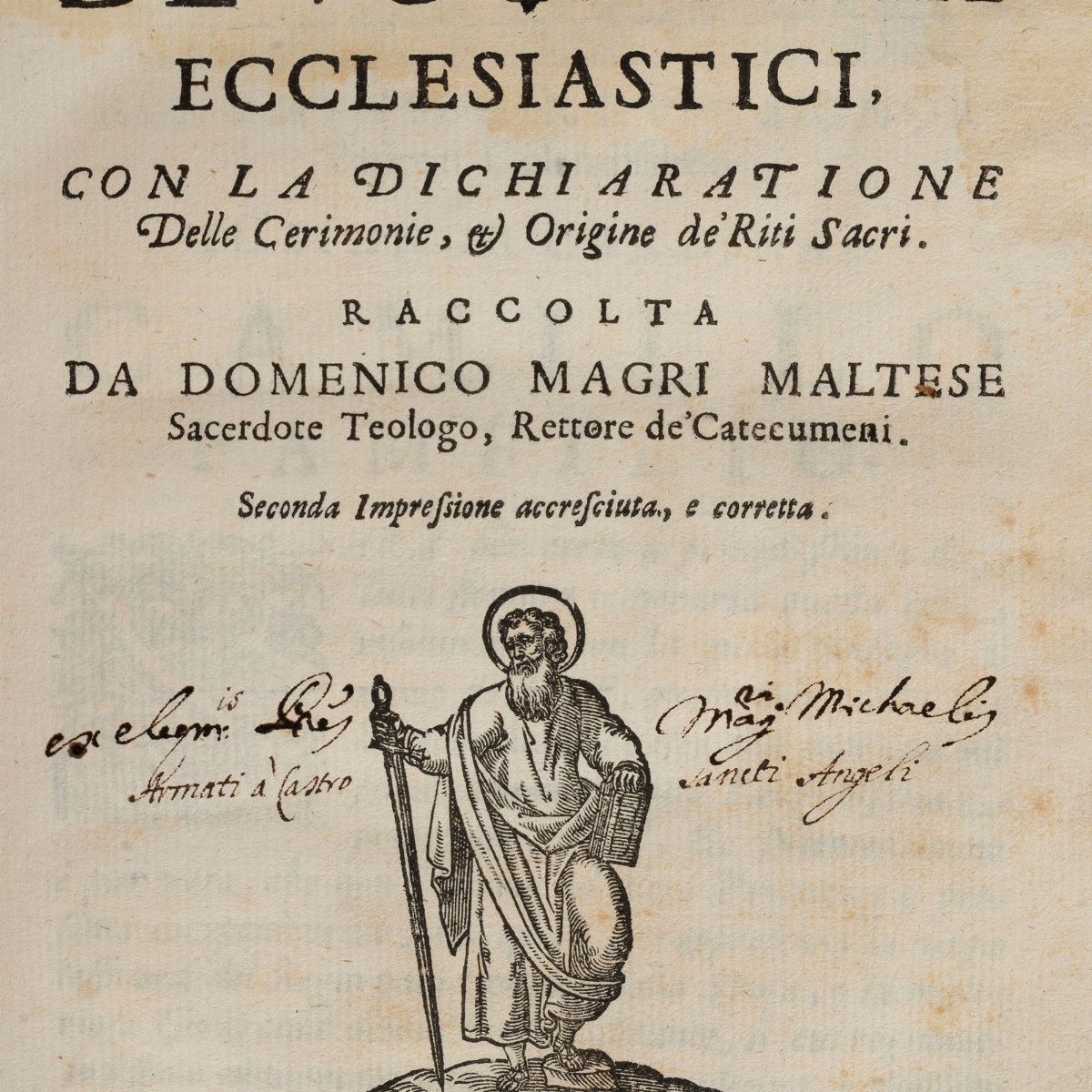 Magri Maltese Domenico - Notitia de' vocaboli ecclesiastici, con dichiarazione delle cerimonie e ...