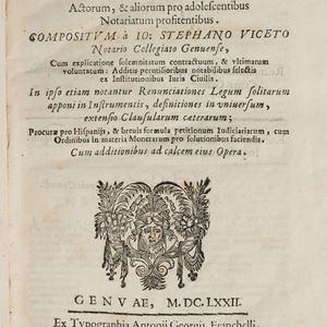 Giovanni Stefano Viceto - Formularium instrumentorum testamentorum, procurarum, actorum, et aliorum