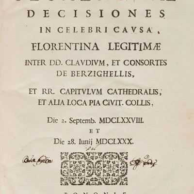 Almae Rotae Florentinae, Decisiones in Celebri Causa - Bologna, Longi, 1680