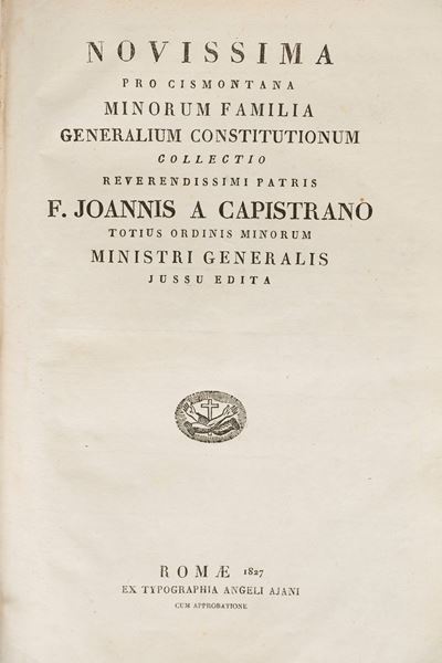 Novissima Pro Cismontana Minorum Familia Generalium Constitutionum Collectio Reverendissimi Patri...