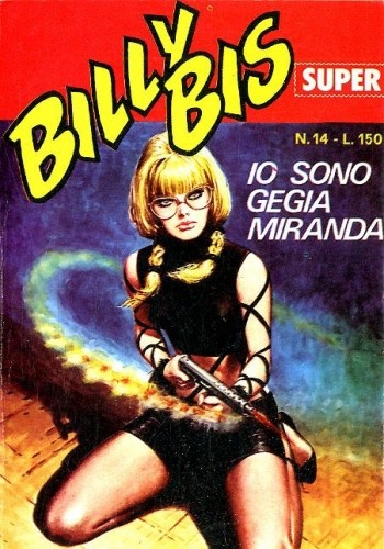 Aldo Torchio - Io sono Gegia Miranda - Copertina per Billy Bis Super n. 14