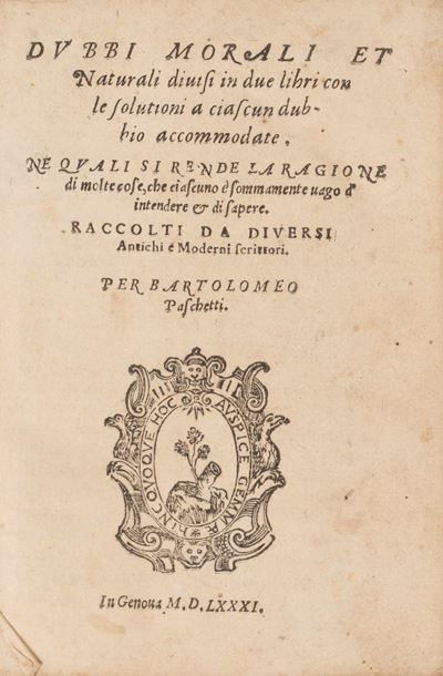 Dubbi Morali Et Naturali Divisi in Due Libri con le Solutioni a Ciascun Dubbio Accomodate