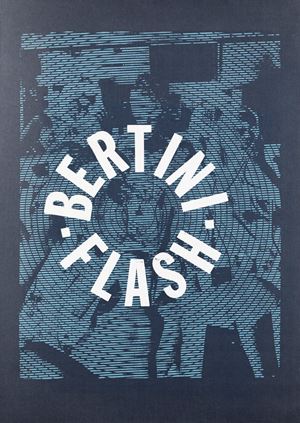 Bertini Gianni - Flash 