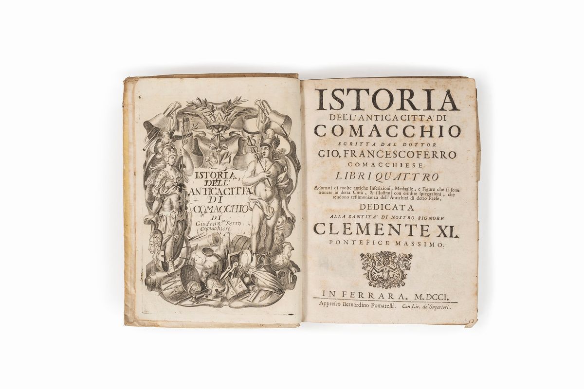 Ferro, Giovanni Francesco - Istoria dell'antica città di Comacchio 1701 ...