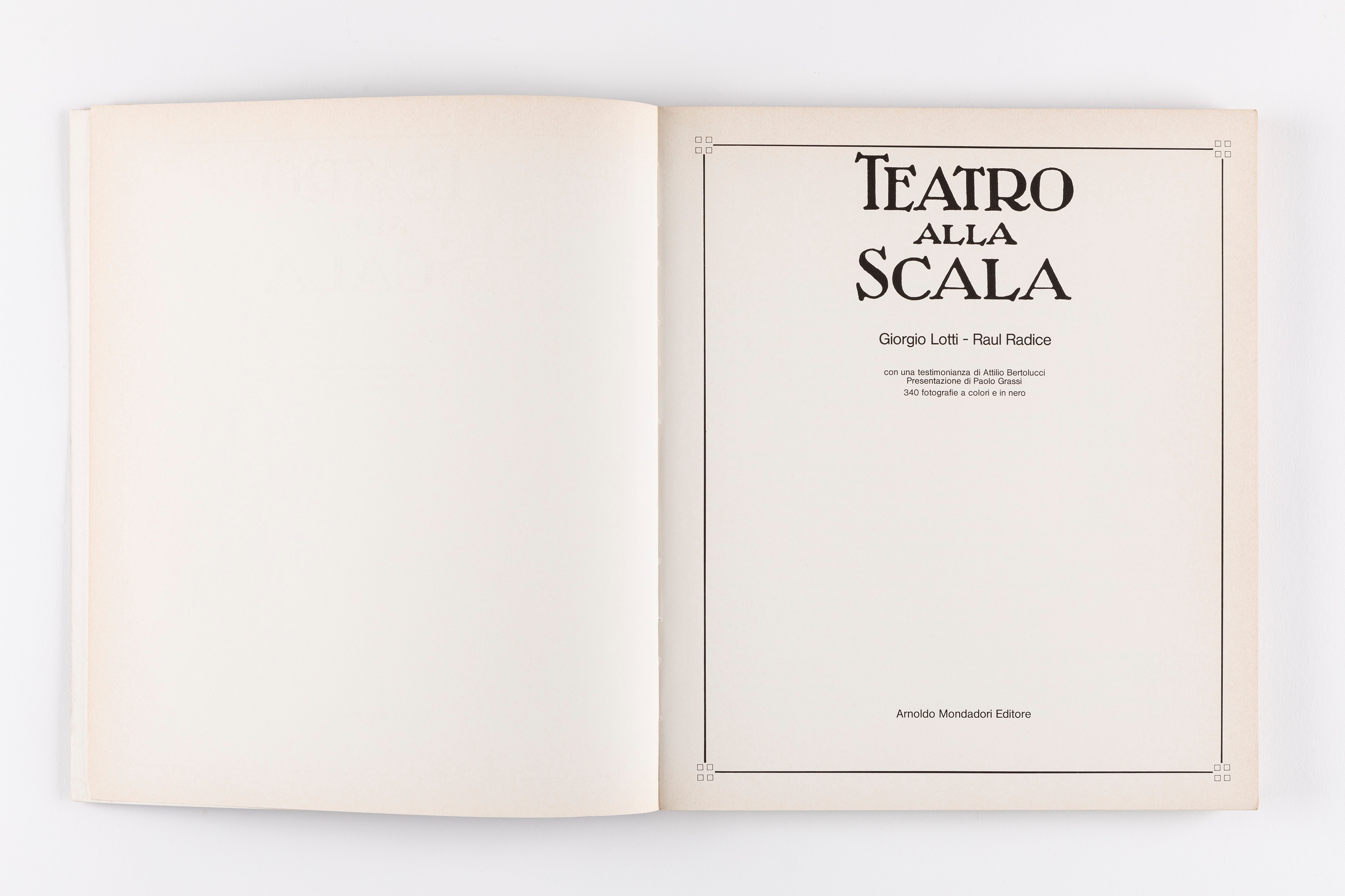 Giorgio Lodi - Teatro alla Scala - Volume edito da Arnoldo Mondadori Editore