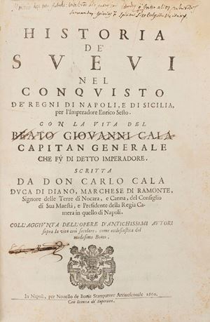 History of the Swabians in the conquest of the Kingdoms of Naples and Sicily for the Emperor Henry VI.