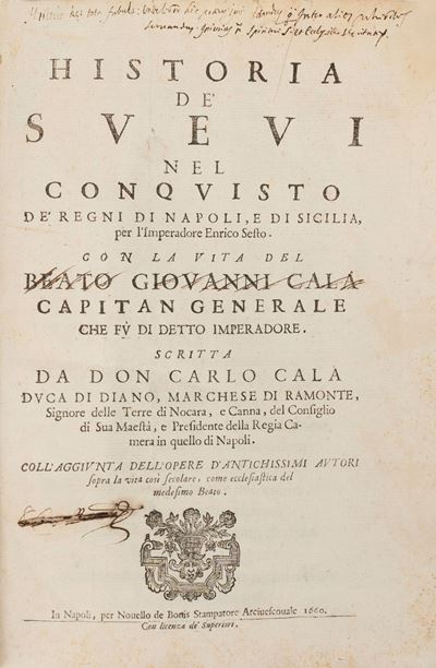 Historia De' Svevi nel Conquisto De' Regni di Napoli e di Sicilia per L'imperadore Enrico Vi.