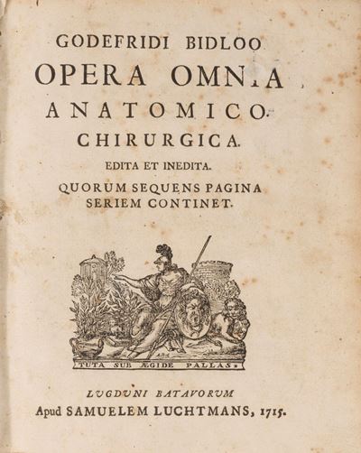Opera Omnia Anatomico Chirurgica Edita Et Inedita.