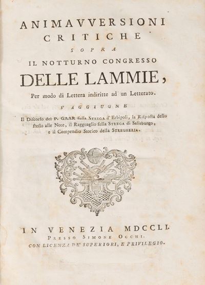 Animavversioni Critiche Sopra il Notturno Congresso delle Lammie, per Modo di Lettera Indiritte A...