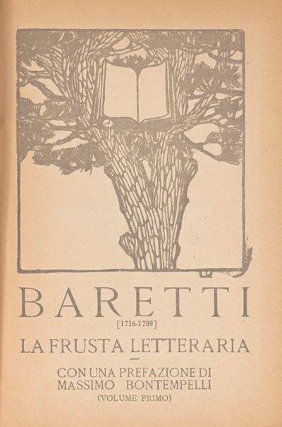 La Frusta Letteraria. Con una prefazione di Massimo Bontempelli