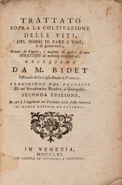 Trattato Sopra la Coltivazione delle Viti del Modo di Fare i Vini e di Governarli Ornato di Figur...