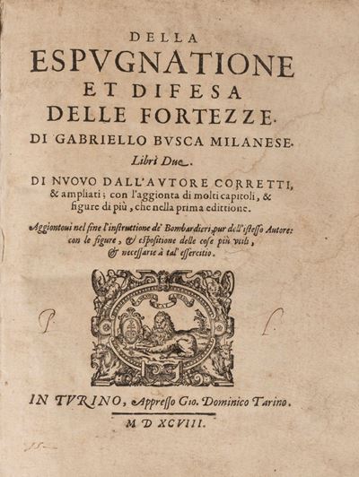 Della Espugnatione Et Difesa delle Fortezze