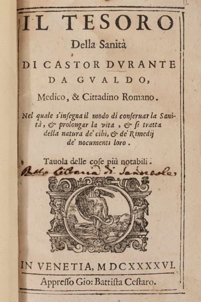 Iil Tesoro della Sanità [...] nel Quale Si Insegna il Modo di Conservar la Sanità e Prolungar la ...