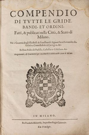 Compendium of all the shouts, notices and orders made and published in the city and state of Milan