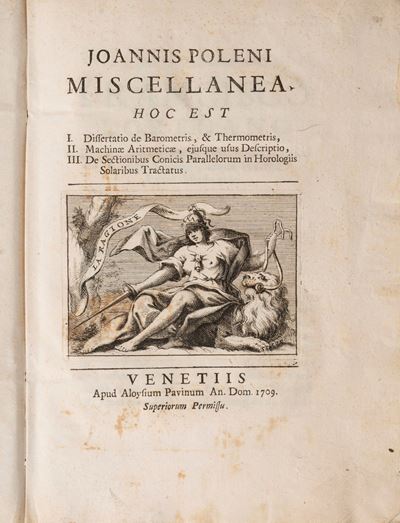 Joannis Poleni Miscellanea: Hoc Est I. Dissertatio De Barometris, & Thermometris, II. Machinae Ar...