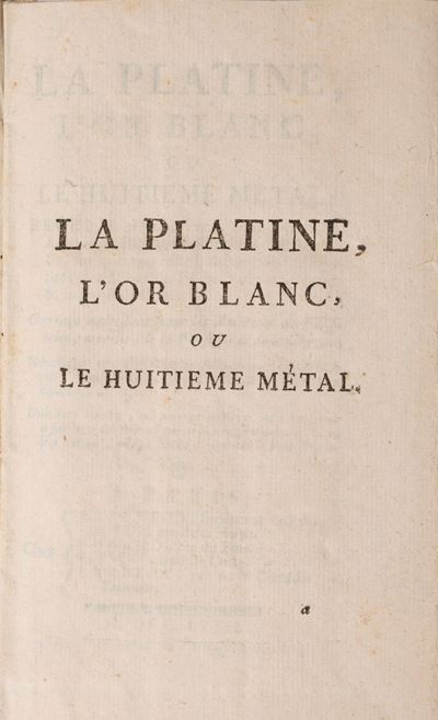 La Platine, L'or Blanc, Ou le Huitieme Métal